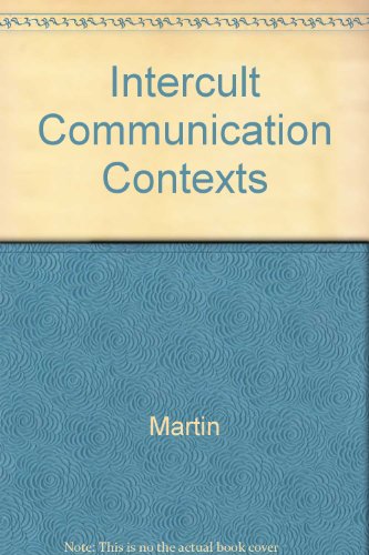 Beispielbild fr Intercult Communication Contexts zum Verkauf von Better World Books: West