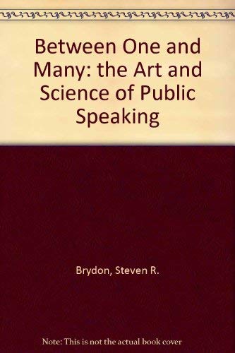 Stock image for Instructor's Manual and Test Bank to Accompany Beetween One and Many (THE ART AND SCIENCE OF PUBLIC SPEAKING) for sale by The Book Cellar, LLC
