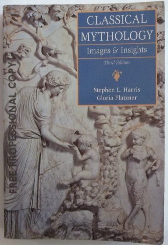 Stock image for Classical Mythology: Images and Insights for sale by HPB-Red