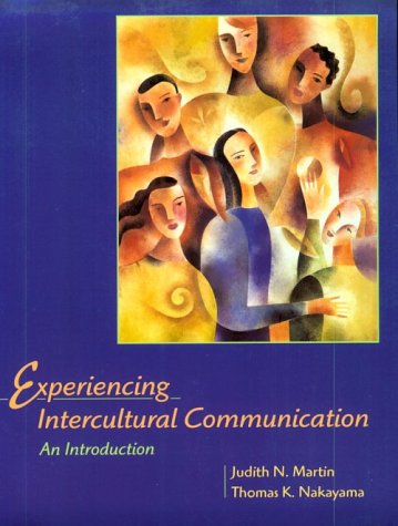 9780767416498: Experiencing Intercultural Communication: An Introduction