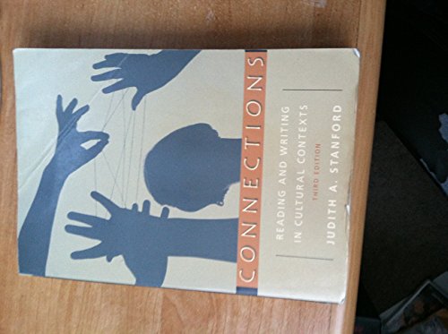 Stock image for Connections: Reading and Writing in Cultural Contexts for sale by GF Books, Inc.