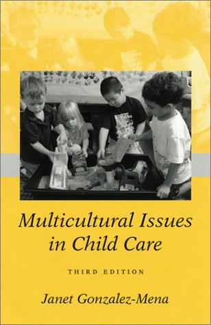Stock image for Multicultural Issues in Child Care for sale by ThriftBooks-Dallas