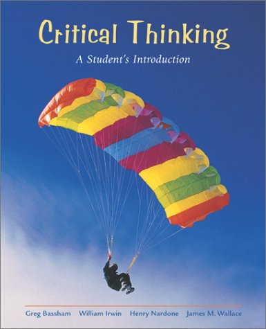 Stock image for Critical Thinking: A Student's Introduction for sale by Callaghan Books South