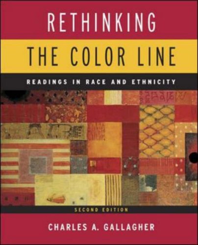 Stock image for Rethinking the Color Line : Readings in Race and Ethnicity for sale by Better World Books