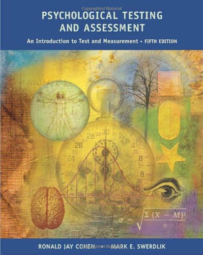 Imagen de archivo de Psychological Testing and Assessment: An Introduction To Tests and Measurement a la venta por Irish Booksellers