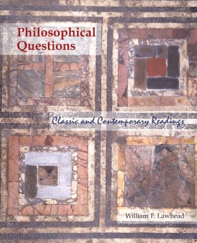 Stock image for Philosophical Questions: Classical and Contemporary Readings for sale by Wonder Book