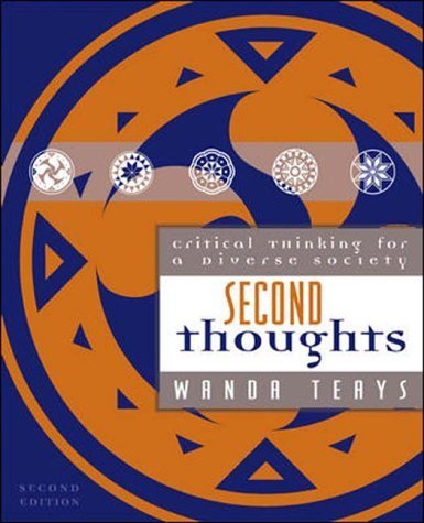 Stock image for Second Thoughts : Critical Thinking for a Diverse Society for sale by Better World Books