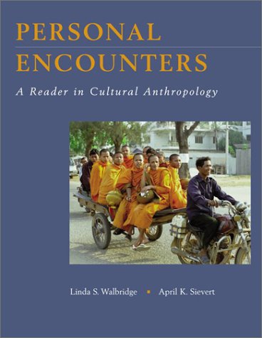 Stock image for Personal Encounters: A Reader in Cultural Anthropology for sale by Wonder Book