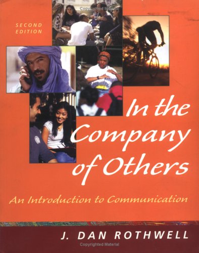 Imagen de archivo de In the Company of Others: An Introduction to Communication (NAI) a la venta por SecondSale
