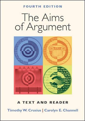 Stock image for The Aims of Argument: A Text and Reader for sale by HPB-Red