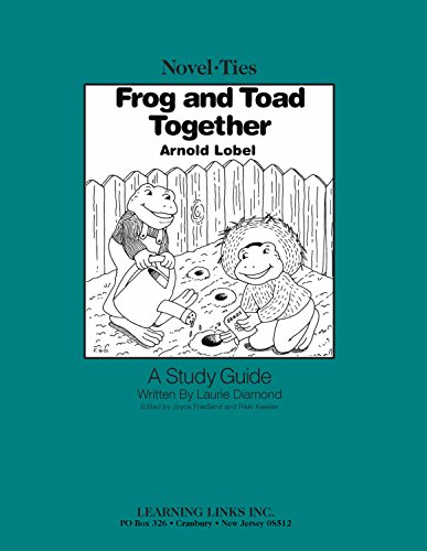 Frog and Toad Together: Novel-Ties Study Guide (9780767501446) by Arnold Lobel