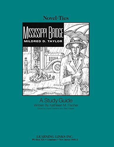 9780767501552: Mississippi Bridge: Novel-Ties Study Guides