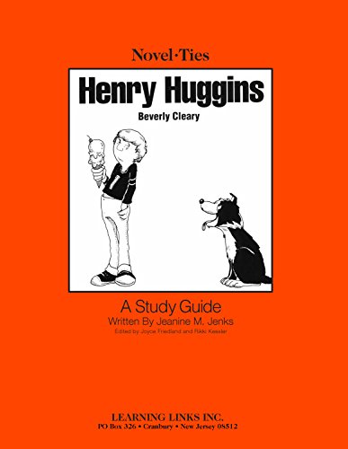 Stock image for Henry Huggins: Novel-Ties Study Guide for sale by Revaluation Books