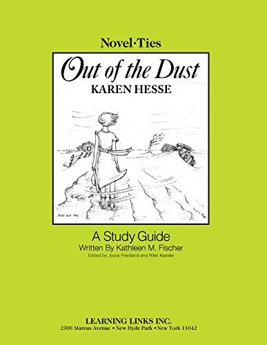 Stock image for Out of the Dust: Novel-Ties Study Guides for sale by SecondSale
