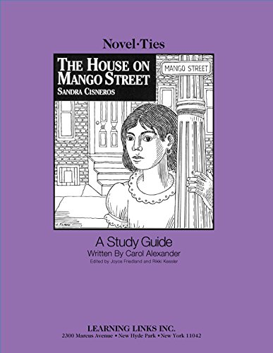 Stock image for The House on Mango Street: Novel-Ties Study Guides for sale by Revaluation Books