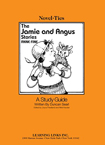 Jamie and Angus Stories: Novel-Ties Study Guide (9780767514859) by Anne Fine