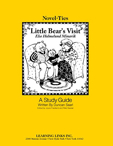 9780767515986: Little Bear's Visit: Novel-Ties Study Guide