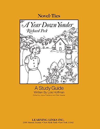 Stock image for Year Down Yonder: Novel-Ties Study Guide for sale by Jenson Books Inc