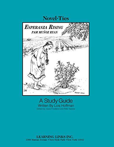 Beispielbild fr Esperanza Rising: Novel-Ties Study Guide zum Verkauf von Front Cover Books