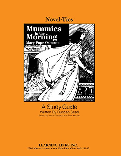 Mummies in the Morning: Novel-Ties Study Guide (9780767520737) by Mary Pope Osborne