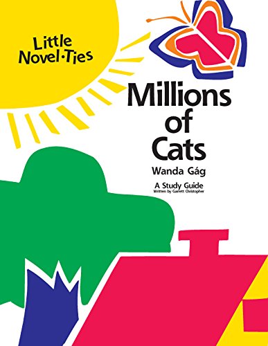 Millions of Cats: Novel-Ties Study Guide (9780767522236) by Wanda Ga'g