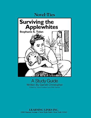 Stock image for Surviving the Applewhites: Novel-Ties Study Guide for sale by Irish Booksellers