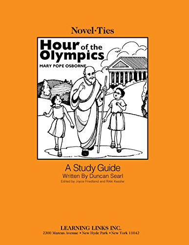 Stock image for Hour of the Olympics: Novel-Ties Study Guide for sale by Revaluation Books