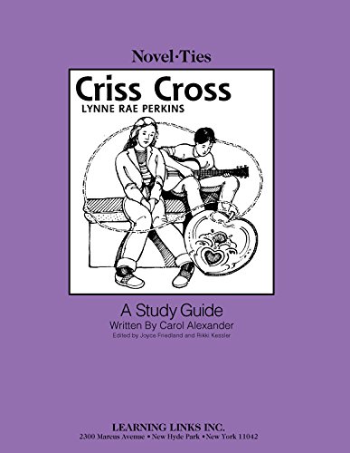 Imagen de archivo de Criss Cross: Novel-Ties Study Guide a la venta por Ergodebooks