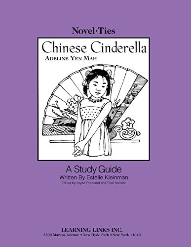 Beispielbild fr Chinese Cinderella: Novel-Ties Study Guide zum Verkauf von Wonder Book