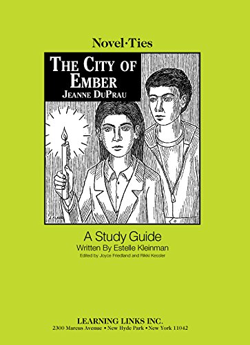 Stock image for City of Ember: Novel-Ties Study Guide for sale by SecondSale