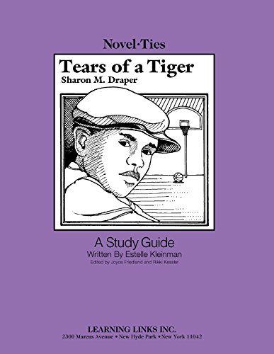Stock image for Tears of a Tiger: Novel-Ties Study Guide for sale by Revaluation Books