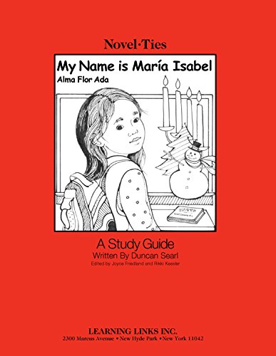 Stock image for My Name is Maria Isabel: Novel-Ties Study Guide for sale by Revaluation Books