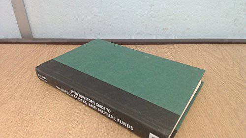 Beispielbild fr Every Investor's Guide to High-Tech Stocks and Mutual Funds: Proven Strategies for Picking High-Growth Winners zum Verkauf von Hastings of Coral Springs