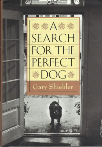 A Search For the Perfect Dog