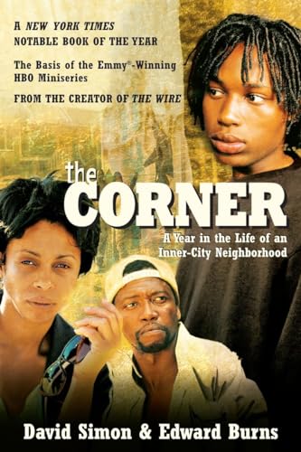 Imagen de archivo de The Corner: a Year in the Life of an Inner-city Neighbourhood a la venta por Greener Books