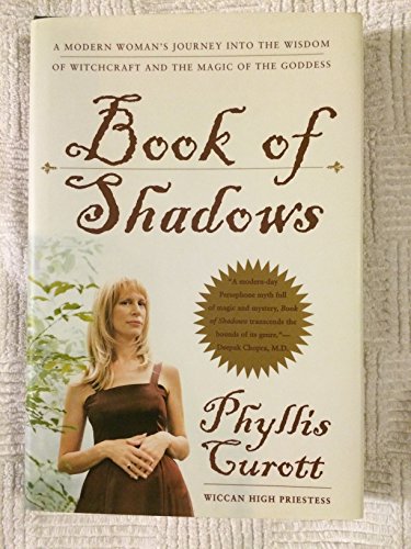 Stock image for Book of Shadows: A Modern Woman's Journey Into the Wisdom and Magic of Witchcraft and the Magic of the Goddess for sale by ThriftBooks-Reno