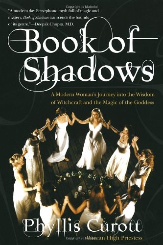 Stock image for Book of Shadows: A Modern Woman's Journey into the Wisdom of Witchcraft and the Magic of the Goddess for sale by Revaluation Books