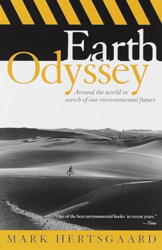 Beispielbild fr Earth Odyssey: Around the World in Search of Our Environmental Future zum Verkauf von Wonder Book