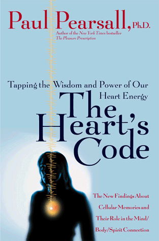 9780767900775: The Heart's Code: Tapping the Wisdom and Power of Our Heart Energy
