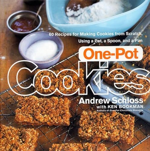 Stock image for One-Pot Cookies: 60 Recipes for Making Cookies from Scratch Using a Pot, a Spoon, and a Pan for sale by SecondSale