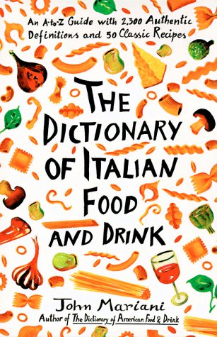 Stock image for Dictionary of Italian Food and Drink for sale by ZBK Books