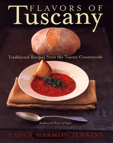 9780767901444: Flavors of Tuscany: Traditional Recipes from the Tuscan Countryside
