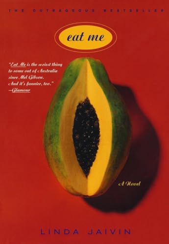 Stock image for Eat Me: A Novel for sale by SecondSale