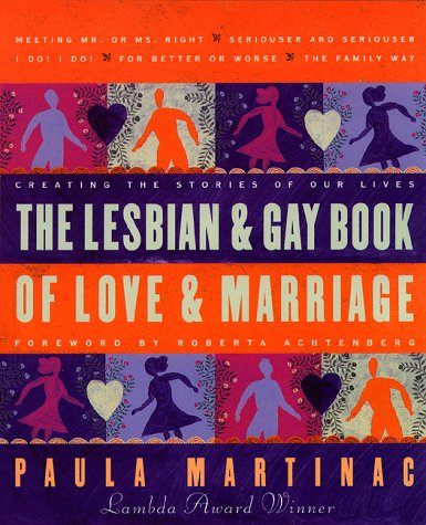 Beispielbild fr The Lesbian and Gay Book of Love and Marriage zum Verkauf von WorldofBooks