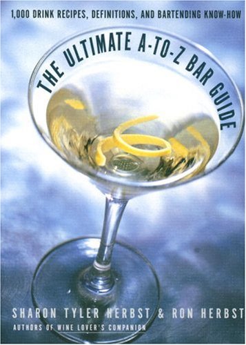 Stock image for The Ultimate A-to-Z Bar Guide for sale by Orion Tech
