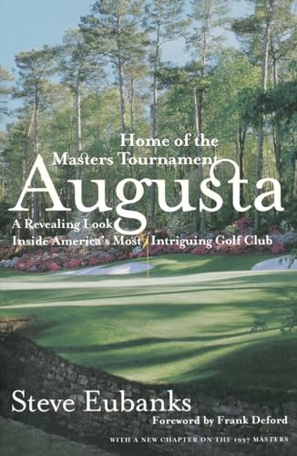 Beispielbild fr Augusta : Home of the Masters Tournament zum Verkauf von Better World Books