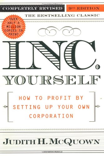 Beispielbild fr Incorporate Yourself : How to Profit by Setting up Your Own Corporation zum Verkauf von Better World Books