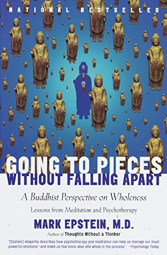 Beispielbild fr Going to Pieces Without Falling Apart : A Buddhist Perspective on Wholeness zum Verkauf von Better World Books
