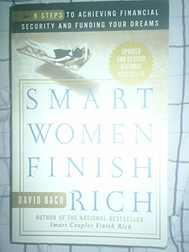 9780767902434: Smart Women Finish Rich