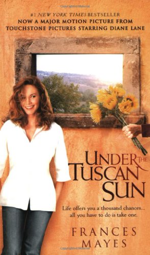 Imagen de archivo de Under The Tuscan Sun - At Home In Italy a la venta por HPB-Diamond